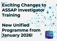 Exciting Changes to ASSAP Investigator Training – New Unified Programme from January 2026!